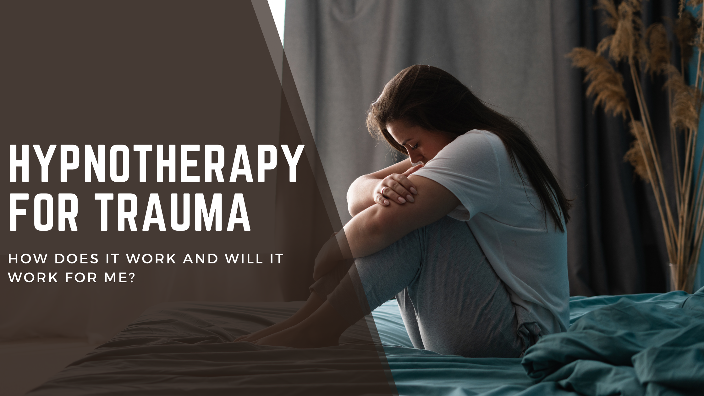 Hypnotherapy For Trauma: How Does It Work And Will It Work For Me?
